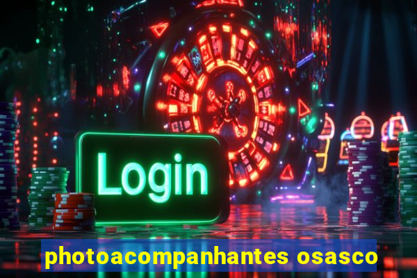 photoacompanhantes osasco